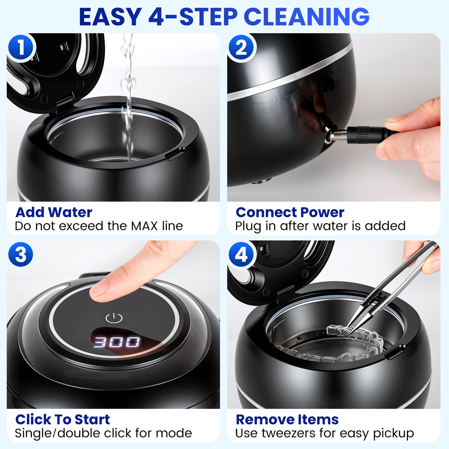 Steps for using an Ultrasonic Cleaner Device